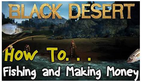 How To Fish In Black Desert Online
