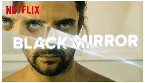 Black Mirror Saison 5 Date Sortie Trailer Et De De La
