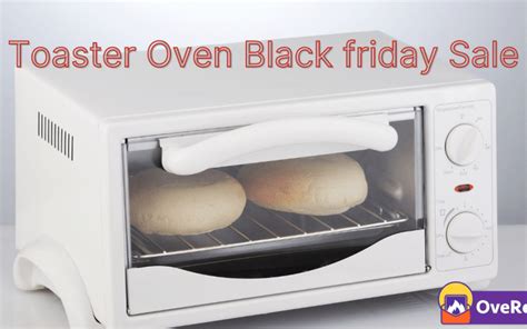 Black Friday Deal On Toaster Oven