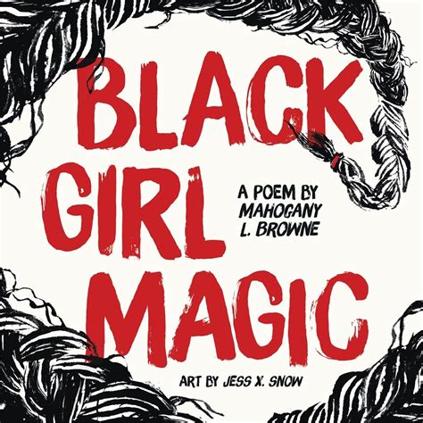 black girl magic by mahogany l browne