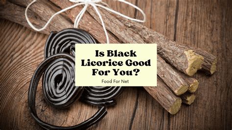 Black Licorice Good For Constipation