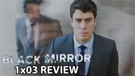 black mirror season 1 episode 3 explained