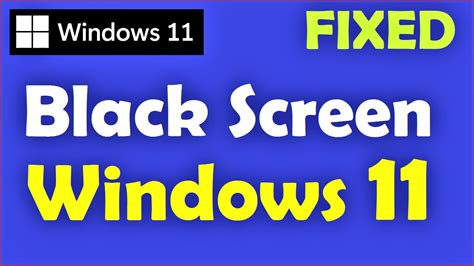 black screen fix windows 11
