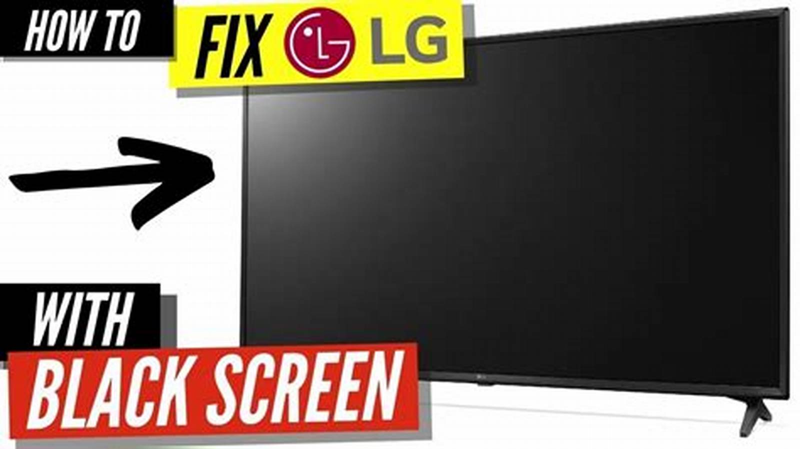 LG TV with a black screen