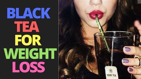 Black Tea Weight Loss