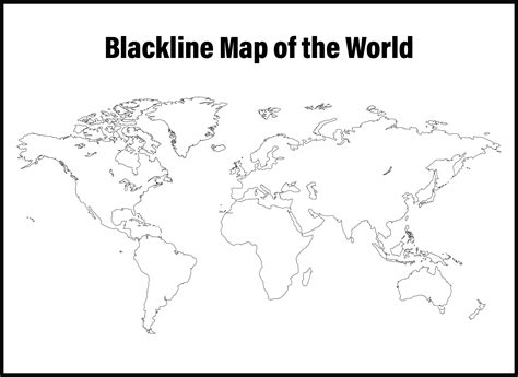 Blackline World Map Printable Separate Pages