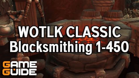blacksmithing leveling guide wotlk