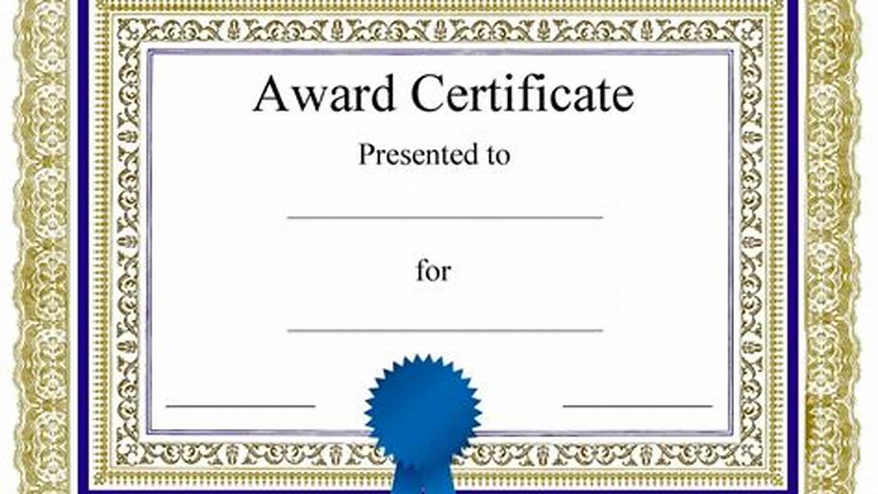 Unlock the Power of Blank Award Certificates: Discover Unparalleled Recognition