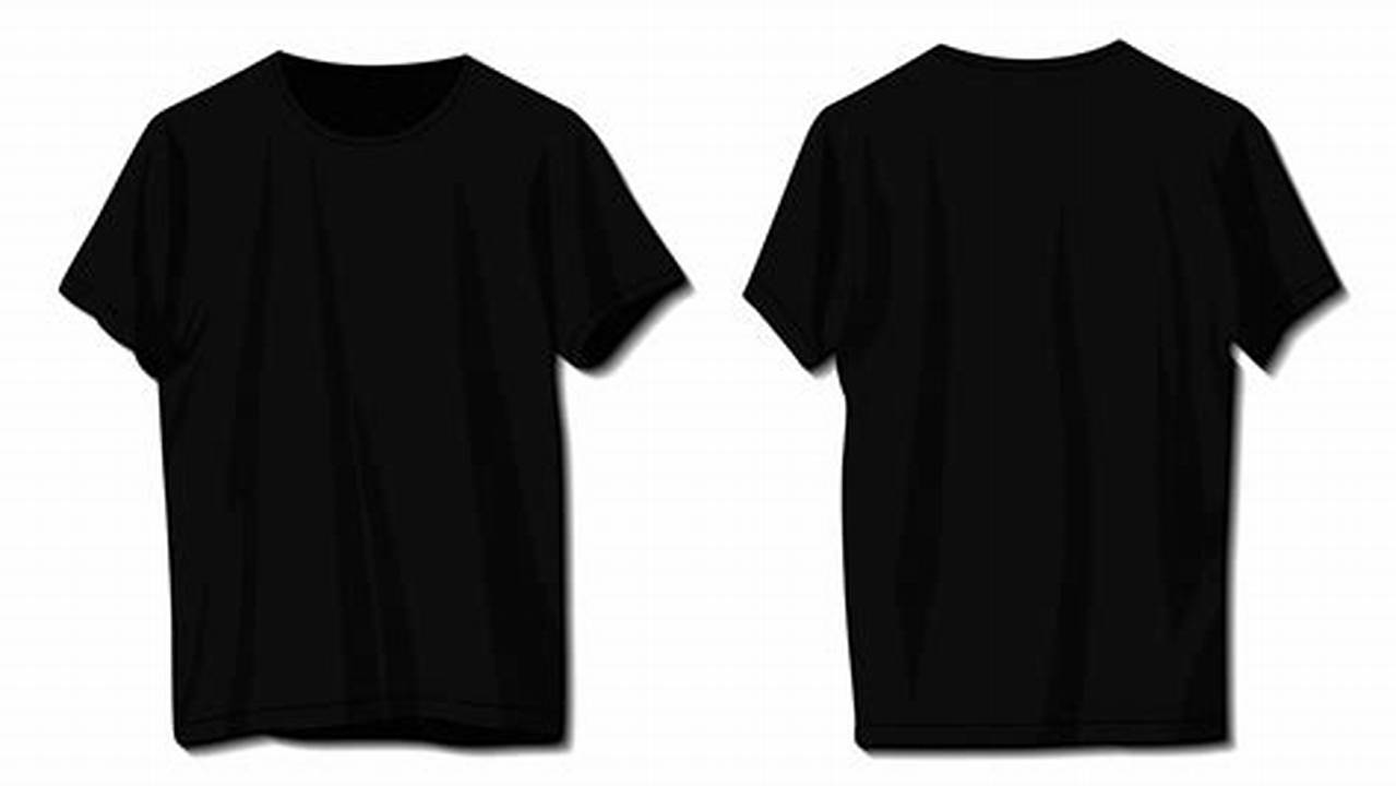 Discover the Versatility of Blank Black T-Shirts Front and Back