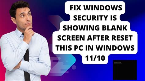 Blank Screen After Pc Reset