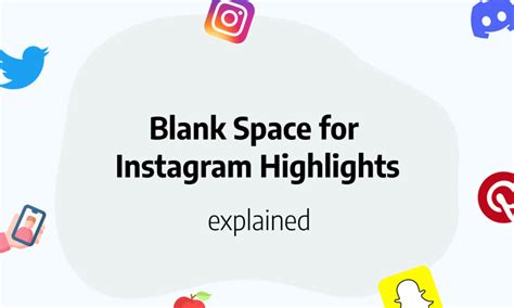 blank space instagram highlights
