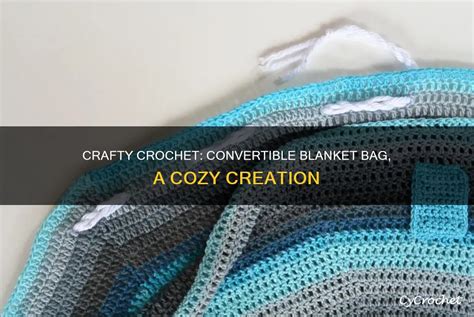 Blanket Bag Crochet Pattern