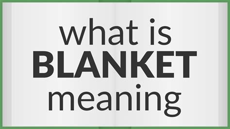 Blanket Call Meaning