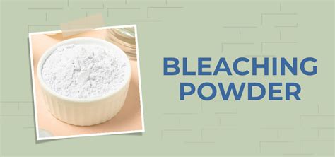 Bleaching Powder Vs Bleach