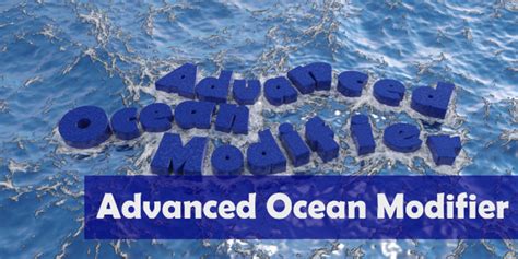 Blender Advanced Ocean Modifier