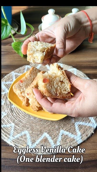 Blender Cake Eggless