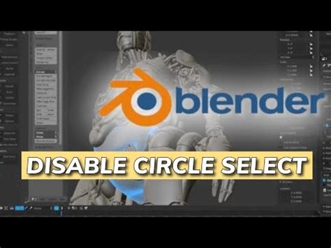 Blender Disable Select Circle
