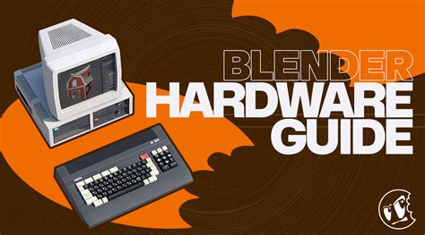 Blender Hardware Requirements