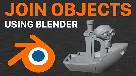 Blender How To Join Two Objects