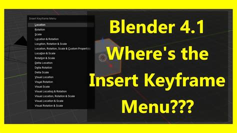 Blender Keyframe Menu