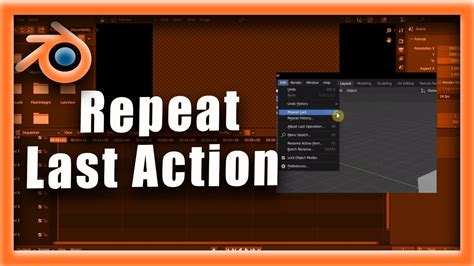 Blender Repeat Last Two Actions