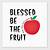 blessed be the fruit may the lord open meaning