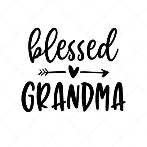Free Blessed Grandma SVG DXF PNG & JPEG Cricut, Cricut free, Svg