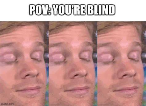 Blindman Imgflip