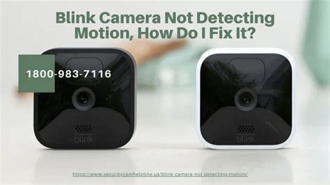 Blink Security Camera Motion Detection Not Working