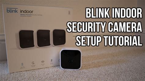 Blink Security Camera Setup Youtube