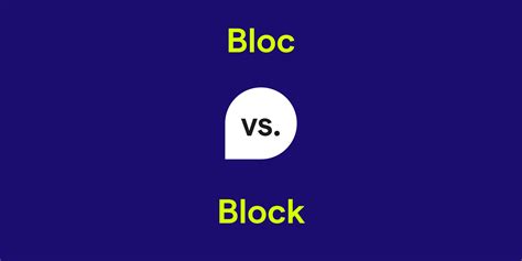 Bloc Vs Block Of Time