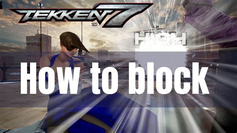 Block On Tekken 7