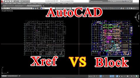 Block Vs Xref Autocad