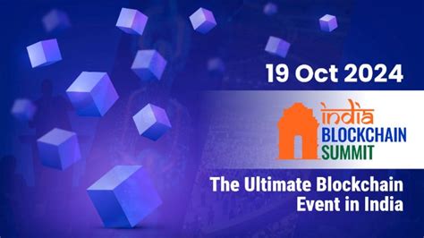 Blockchain Summit In India
