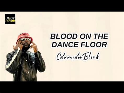 blood on the dance floor odumodu mp3 download