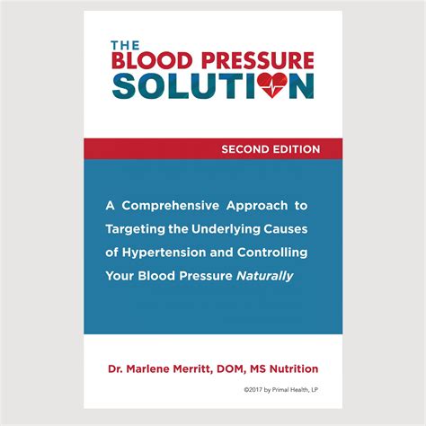 The Ultimate Blood Pressure Solution Book: A Comprehensive Guide to Lowering Your Blood Pressure Naturally