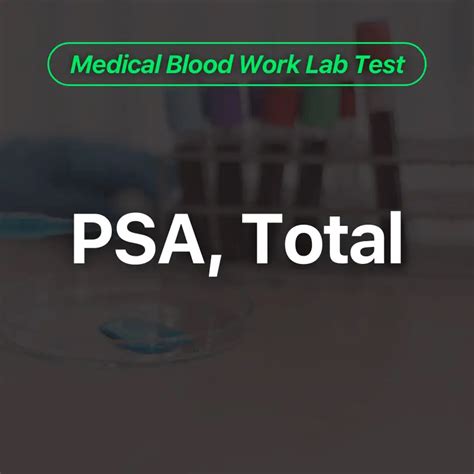 Understanding Your Blood Work PSA Results: What to Expect