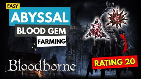 bloodborne best blood gem farming