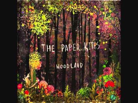 The Paper Kites Bloom The paper kites, Feelings, Bloom