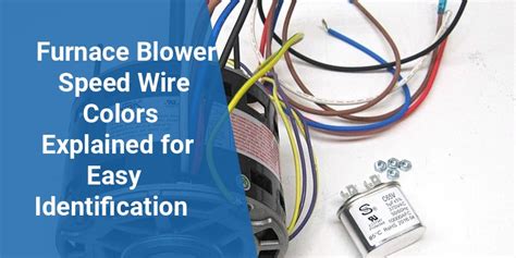 Blower Speed Wire Colors