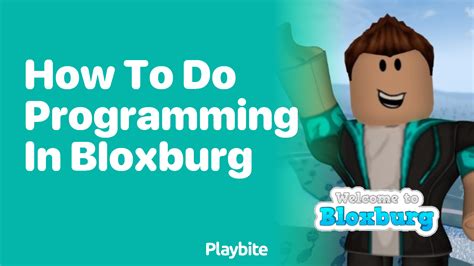 Bloxburg Programming