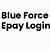 blue force epay login
