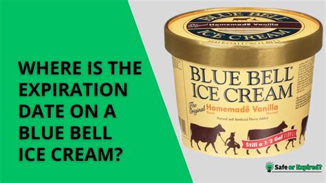 Blue Bell Date Code