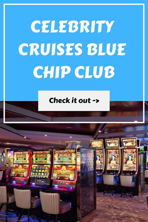blue chip club celebrity cruises