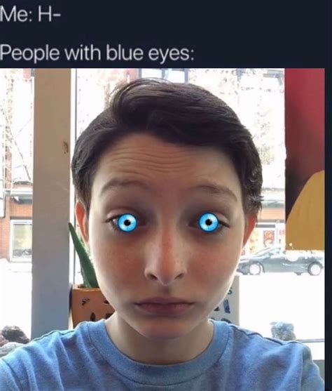 Blue Eyed Meme