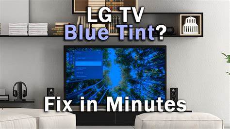 blue tint on tv