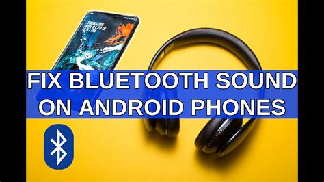 bluetooth audio problem android