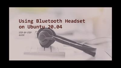 Bluetooth Headset Ubuntu