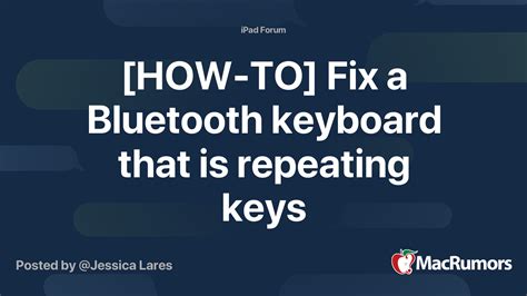 Bluetooth Keyboard Repeating Keys