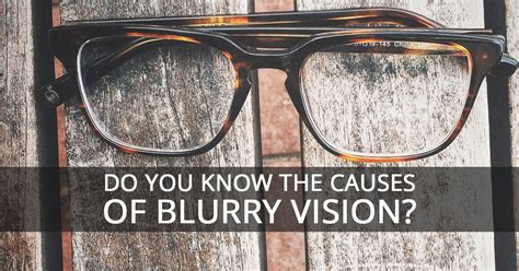 blurry vision causes
